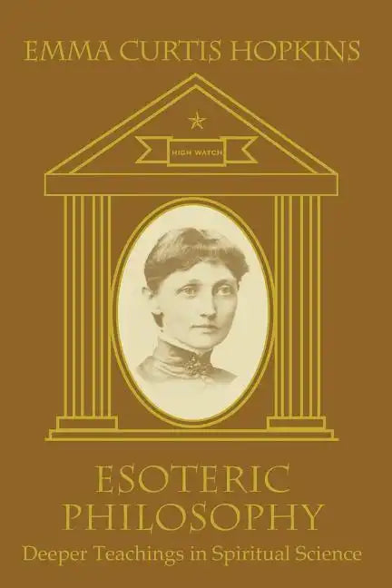 Esoteric Philosophy-Deeper Teachings in Spiritual Science - Paperback