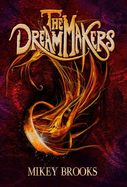 The Dream Makers - Hardcover