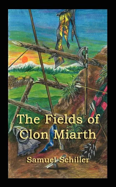 The Fields of Clon Miarth - Paperback