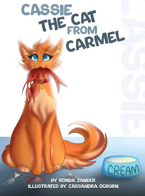 Cassie--The Cat from Carmel - Hardcover