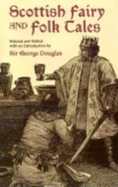 Scottish Fairy and Folk Tales - Paperback