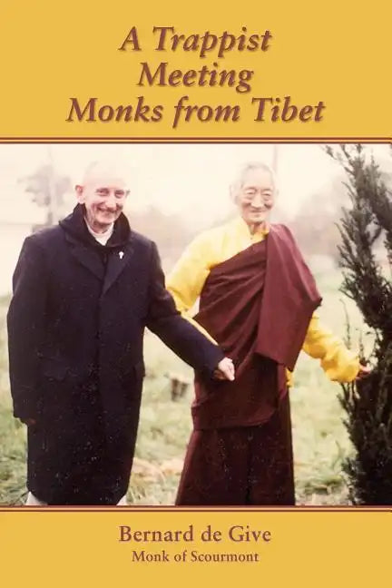 A Trappist Meeting Monks from Tibet - Paperback