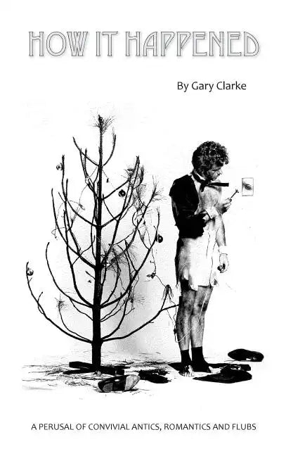 How It Happened (hardback) - Hardcover