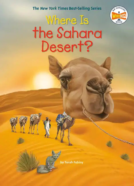 Where Is the Sahara Desert? - Paperback