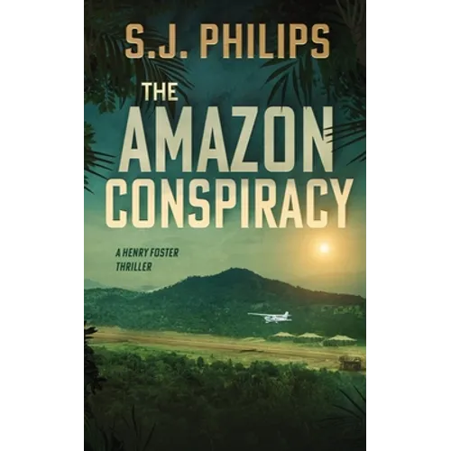 The Amazon Conspiracy - Paperback
