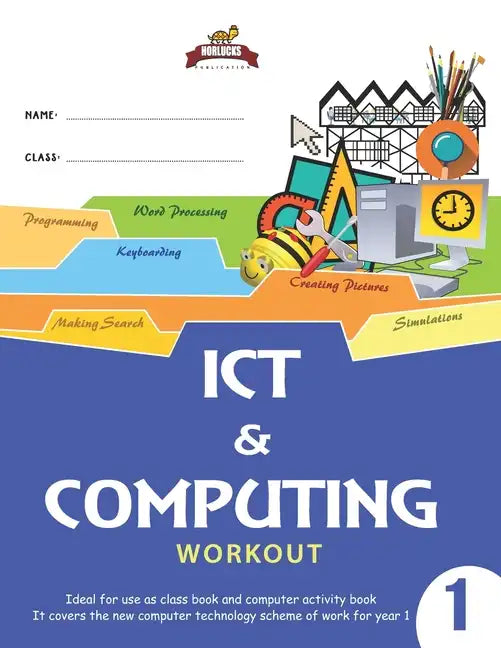 Horlucks ICT & Computing Workout 1 - Paperback