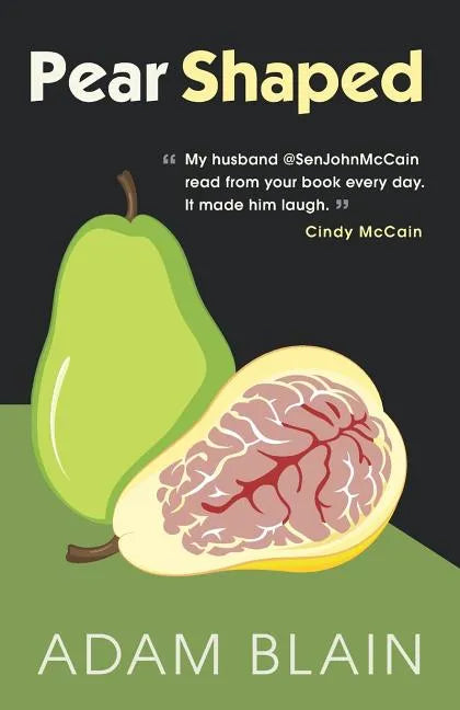 Pear Shaped: The Funniest Book So Far This Year about Brain Cancer - Paperback