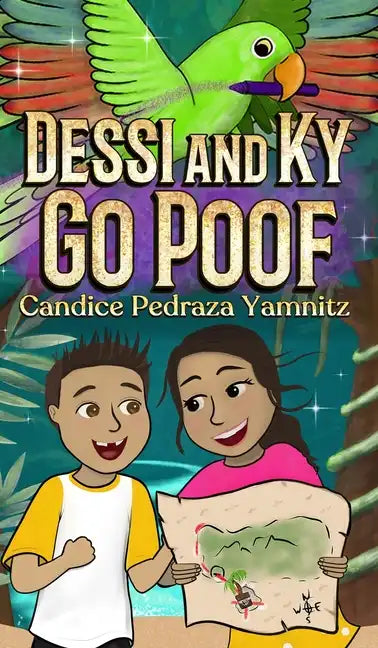 Dessi and Ky Go Poof - Hardcover
