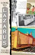 Look to Lazarus: The Big Store - Hardcover