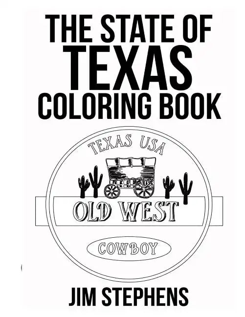 The State of Texas Coloring Book - Paperback