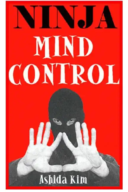 Ninja Mind Control - Paperback