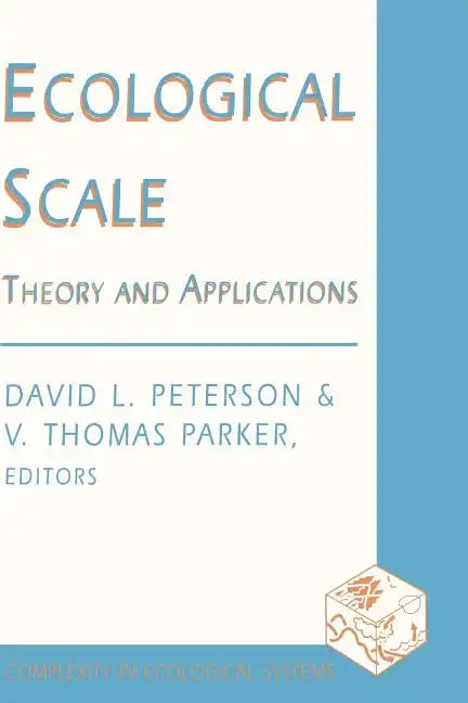 Ecological Scale: Theory and Application - Paperback
