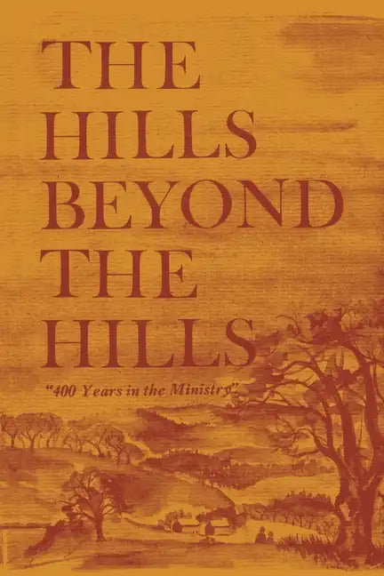The Hills Beyond the Hills - Paperback