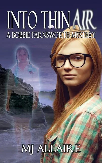 Into Thin Air: A Bobbie Farnsworth Mystery - Paperback