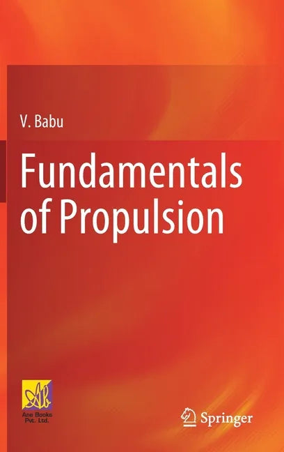 Fundamentals of Propulsion - Hardcover