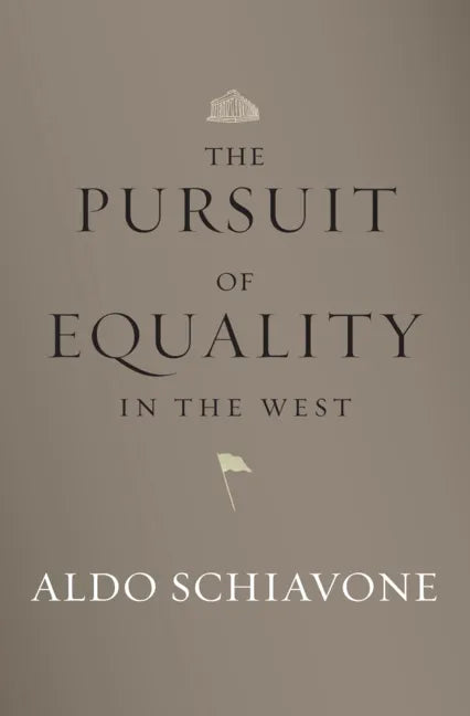 The Pursuit of Equality in the West - Hardcover