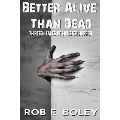 Better Alive Than Dead - Paperback