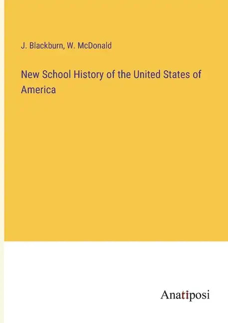 New School History of the United States of America - Paperback