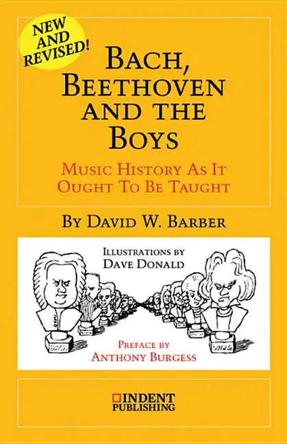 Bach, Beethoven and the Boys: 35th-Anniversary Edition - Paperback