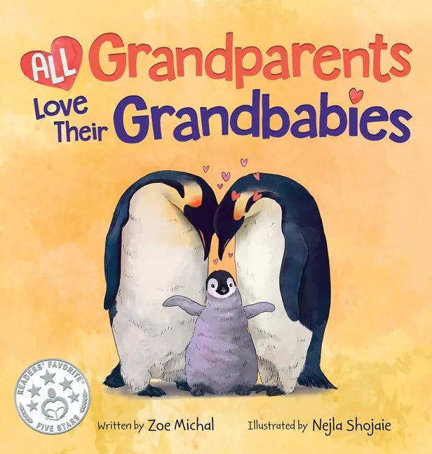 All Grandparents Love Their Grandbabies - Hardcover