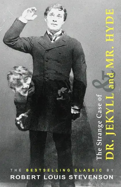 The Strange Case of Dr. Jekyll and Mr. Hyde - Paperback