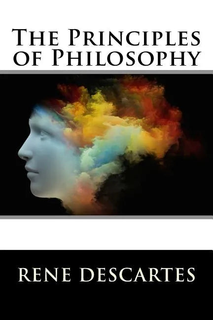 The Principles of Philosophy - Paperback