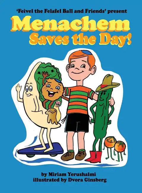 Menachem Saves the Day - Hardcover