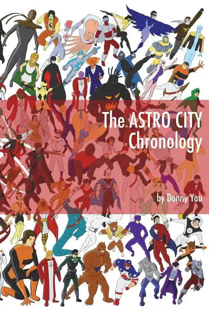 The Astro City Chronology - Paperback