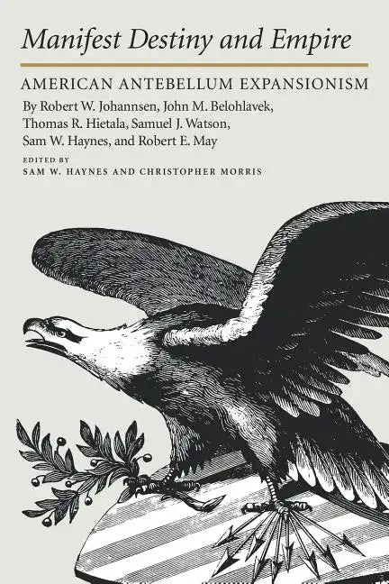 Manifest Destiny - Paperback