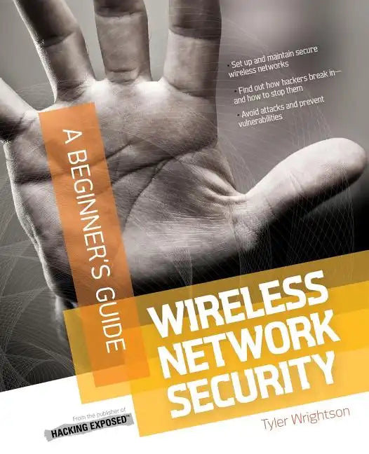 Wireless Network Security a Beginner's Guide - Paperback