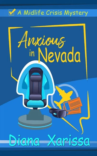 Anxious in Nevada - Paperback