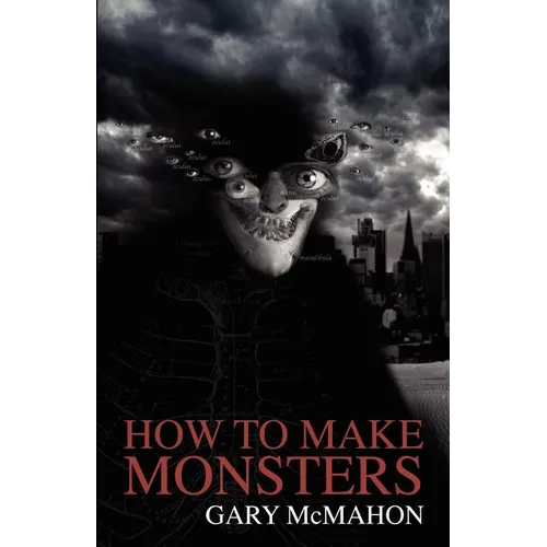 How to Make Monsters - Paperback