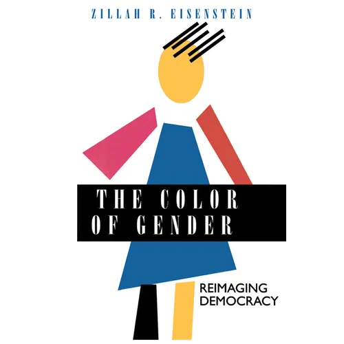 The Color of Gender: Reimaging Democracy - Paperback