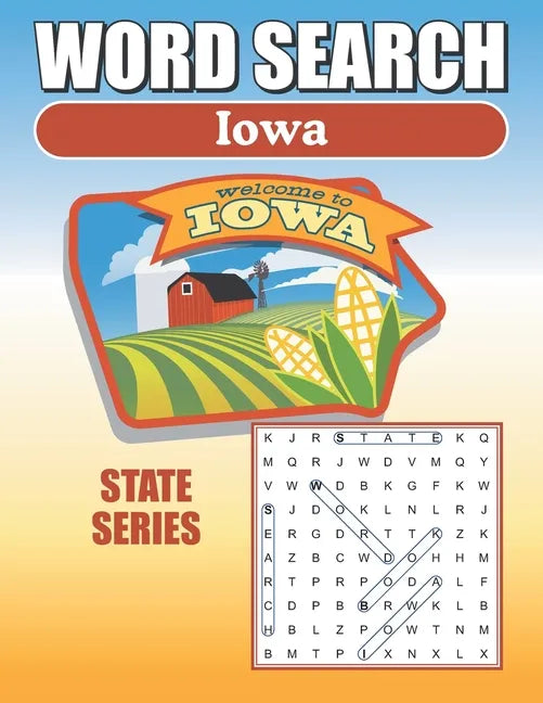 Word Search Iowa: Iowa Word Find Book For Adults, Seniors And Teens - Paperback