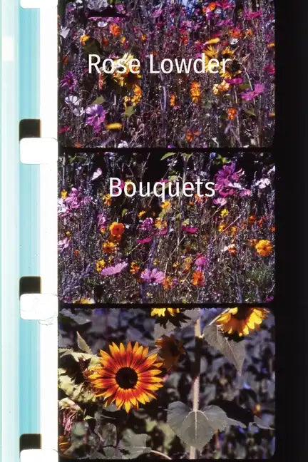Rose Lowder Bouquets - Paperback