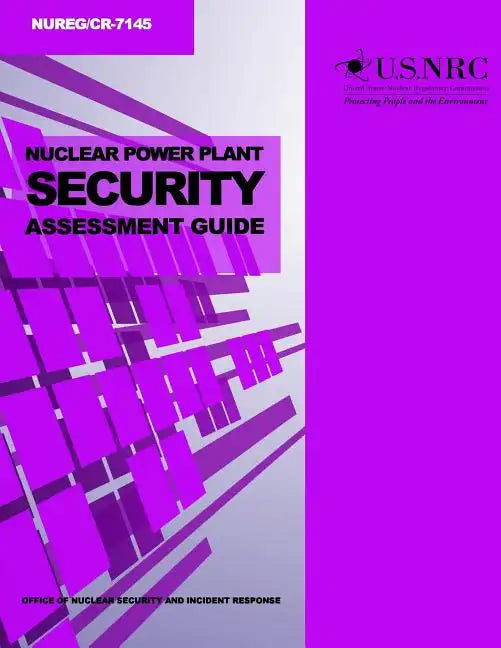 Nuclear Power Plant Security Assessment Guide - Paperback
