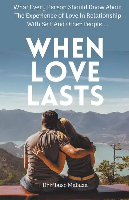 When Love Lasts - Paperback