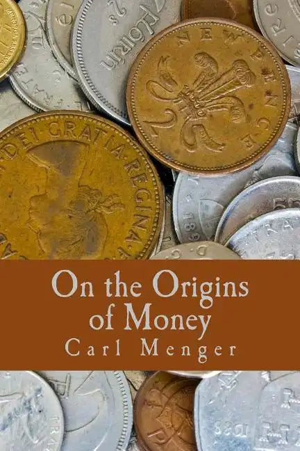 On the Origins of Money (Large Print Edition) - Paperback