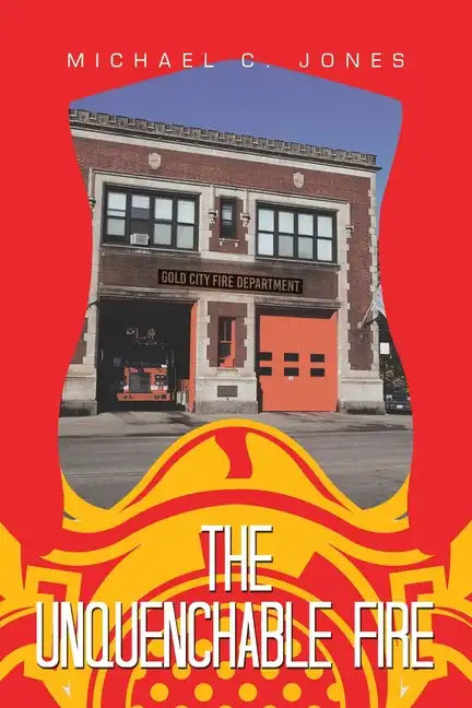 The Unquenchable Fire - Paperback