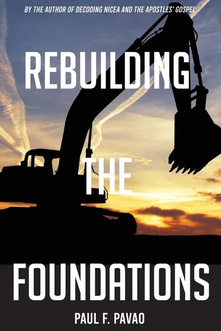 Rebuilding the Foundations - Paperback