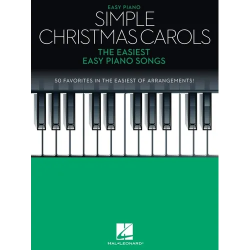 Simple Christmas Carols: The Easiest Easy Piano Songs - Paperback