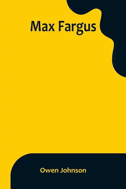 Max Fargus - Paperback