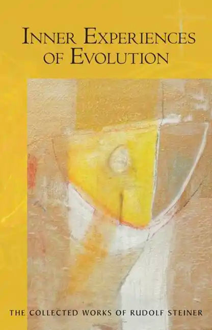 Inner Experiences of Evolution: (Cw 132) - Paperback