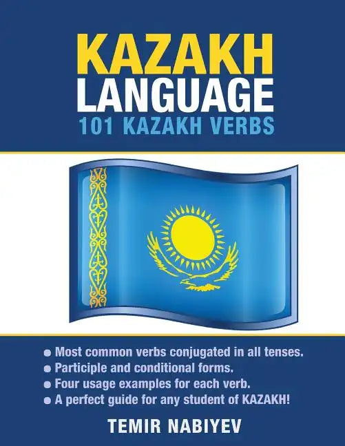 Kazakh Language: 101 Kazakh Verbs - Paperback