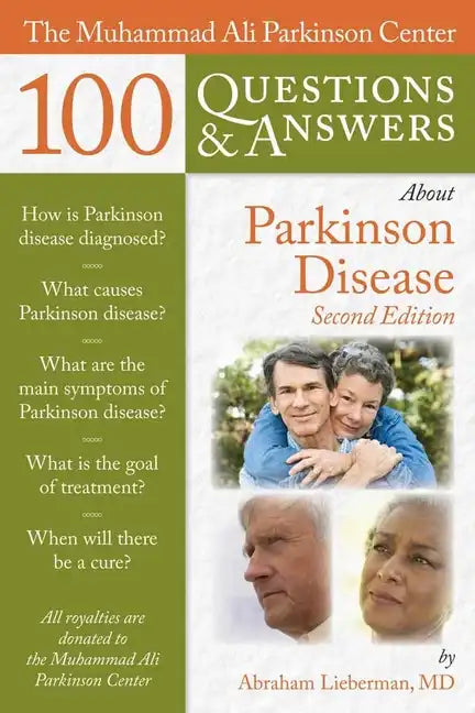 The Muhammad Ali Parkinson Center 100 Questions & Answers about Parkinson Disease - Paperback