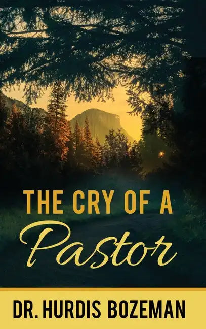 The Cry of A Pastor - Paperback