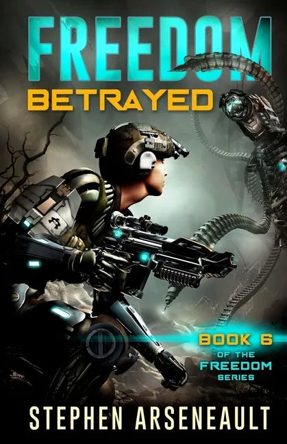 FREEDOM Betrayed - Paperback