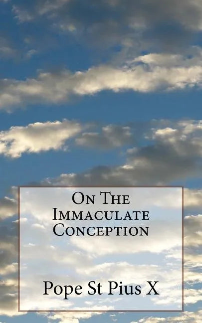 On The Immaculate Conception - Paperback