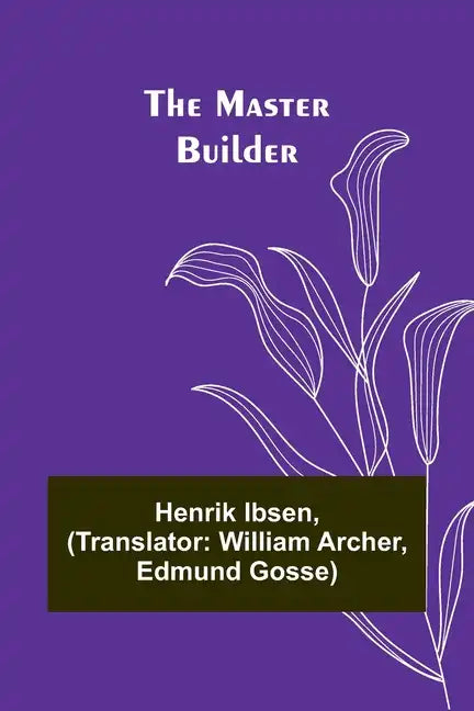 The Master Builder - Paperback