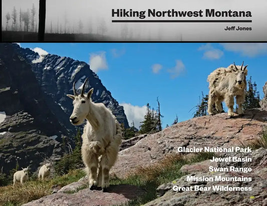 Hiking Northwest Montana - Paperback